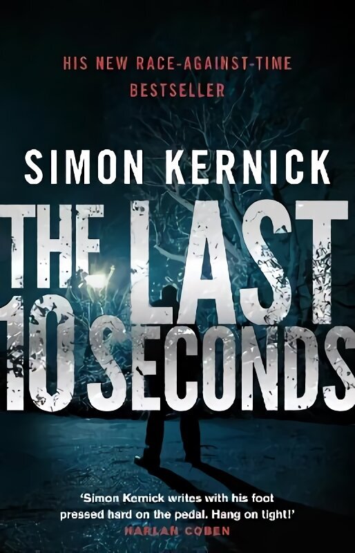 Last 10 Seconds: a race-against-time bestseller from the UK's answer to Harlan Coben...(Tina Boyd Book 5) цена и информация | Fantāzija, fantastikas grāmatas | 220.lv