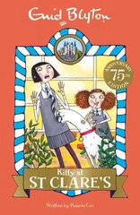 Kitty at St Clare's: Book 6 цена и информация | Книги для подростков и молодежи | 220.lv