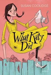 What Katy Did цена и информация | Книги для подростков и молодежи | 220.lv