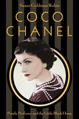 Coco Chanel: Pearls, Perfume, and the Little Black Dress цена и информация | Книги для подростков и молодежи | 220.lv