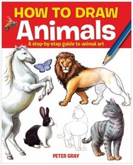 How to Draw Animals: A Step-by-step Guide to Animal Art цена и информация | Книги для подростков и молодежи | 220.lv