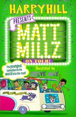 Matt Millz on Tour! Main цена и информация | Книги для подростков и молодежи | 220.lv