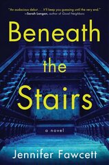 Beneath the Stairs: A Novel cena un informācija | Fantāzija, fantastikas grāmatas | 220.lv