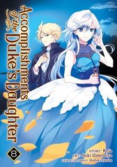 Accomplishments of the Duke's Daughter (Manga) Vol. 8 цена и информация | Фантастика, фэнтези | 220.lv