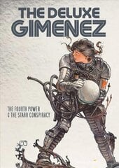 Deluxe Gimenez: The Fourth Power & The Starr Conspiracy цена и информация | Фантастика, фэнтези | 220.lv