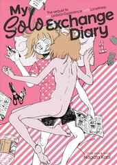 My Solo Exchange Diary Vol. 1: The Sequel to My Lesbian Experience With Loneliness cena un informācija | Fantāzija, fantastikas grāmatas | 220.lv