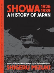 Showa 1926-1939: A History of Japan cena un informācija | Fantāzija, fantastikas grāmatas | 220.lv