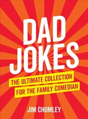 Dad Jokes: The Ultimate Collection for the Family Comedian цена и информация | Фантастика, фэнтези | 220.lv