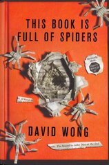 This Book is Full of Spiders: Seriously Dude Don't Touch it cena un informācija | Fantāzija, fantastikas grāmatas | 220.lv