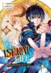 My Isekai Life 02: I Gained A Second Character Class And Became The Strongest Sage In The World!: I Gained a Second Character Class and Became the Strongest Sage in the World! cena un informācija | Fantāzija, fantastikas grāmatas | 220.lv