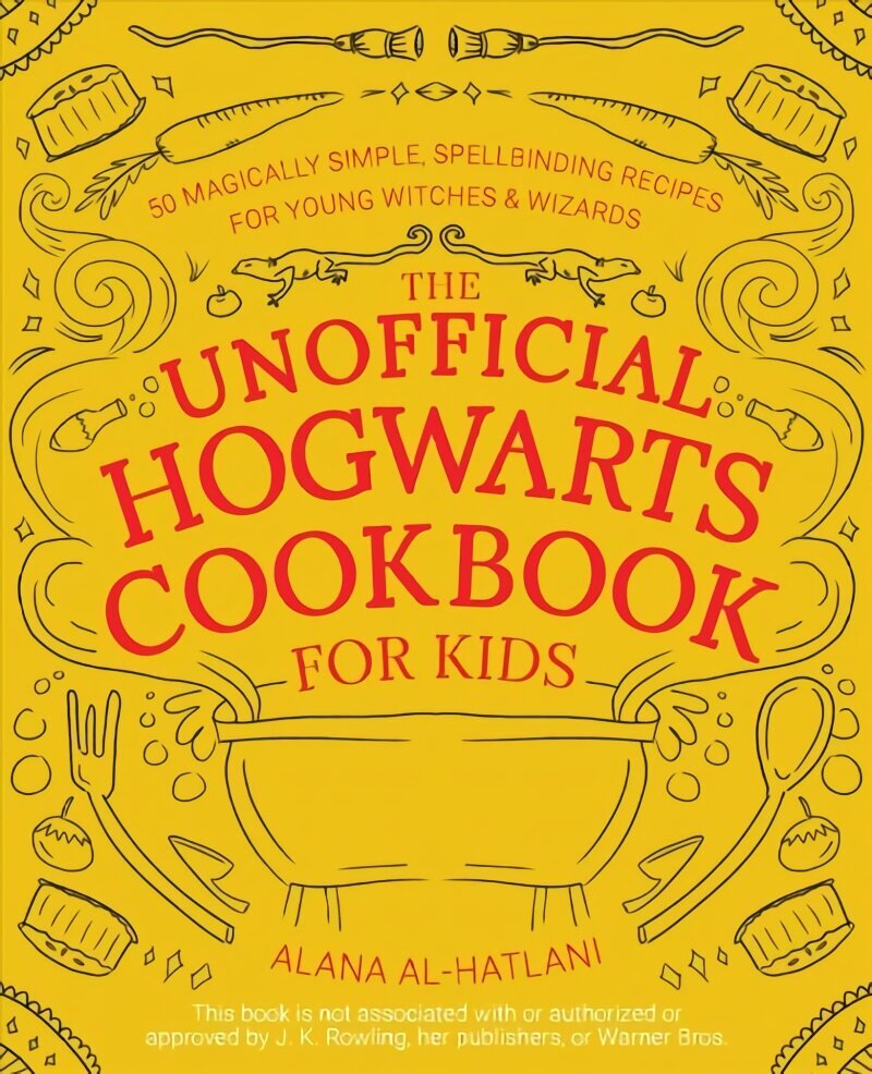 Unofficial Hogwarts Cookbook For Kids: 50 Magically Simple, Spellbinding Recipes for Young Witches & Wizards cena un informācija | Grāmatas pusaudžiem un jauniešiem | 220.lv