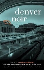 Denver Noir cena un informācija | Fantāzija, fantastikas grāmatas | 220.lv