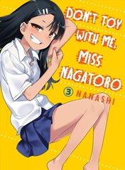 Don't Toy With Me Miss Nagatoro, Volume 3 cena un informācija | Fantāzija, fantastikas grāmatas | 220.lv