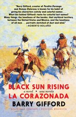 Black Sun Rising / La Corazonada: A Novel / Una Novela цена и информация | Фантастика, фэнтези | 220.lv