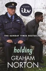 Holding: The official tie-in edition to the brand new ITV drama directed by Kathy Burke цена и информация | Фантастика, фэнтези | 220.lv