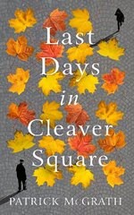 Last Days in Cleaver Square цена и информация | Фантастика, фэнтези | 220.lv