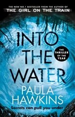 Into the Water: The Sunday Times Bestseller cena un informācija | Fantāzija, fantastikas grāmatas | 220.lv