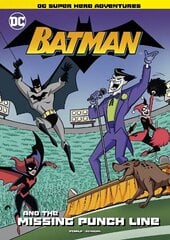 Batman and the Missing Punchline cena un informācija | Grāmatas pusaudžiem un jauniešiem | 220.lv