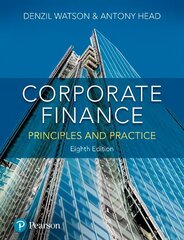 Corporate Finance: Principles and Practice 8th edition cena un informācija | Ekonomikas grāmatas | 220.lv
