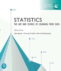 Statistics: The Art and Science of Learning from Data, Global Edition 5th edition цена и информация | Книги по экономике | 220.lv