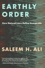 Earthly Order: How Natural Laws Define Human Life cena un informācija | Sociālo zinātņu grāmatas | 220.lv