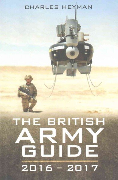 British Army Guide 2016 - 2017 cena un informācija | Sociālo zinātņu grāmatas | 220.lv