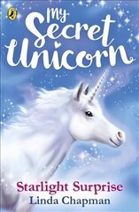 My Secret Unicorn: Starlight Surprise cena un informācija | Grāmatas pusaudžiem un jauniešiem | 220.lv