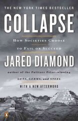 Collapse: How Societies Choose to Fail or Succeed: Revised Edition cena un informācija | Sociālo zinātņu grāmatas | 220.lv