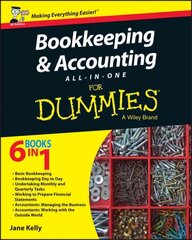 Bookkeeping & Accounting All-in-One For Dummies, UK Edition UK Edition cena un informācija | Ekonomikas grāmatas | 220.lv