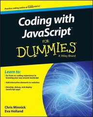 Coding with JavaScript For Dummies цена и информация | Книги по экономике | 220.lv