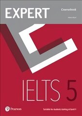 Expert IELTS Band 5 Student's Book with Online Audio цена и информация | Учебный материал по иностранным языкам | 220.lv