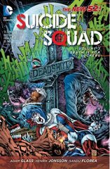 Suicide Squad Vol. 3: Death is for Suckers (The New 52): Death Is For Suckers (The New 52) 52nd edition, Volume 3, Suicide Squad Volume 3: Death is for Suckers TP (The New 52) Death is for Suckers cena un informācija | Fantāzija, fantastikas grāmatas | 220.lv