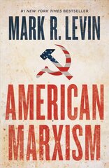American Marxism cena un informācija | Sociālo zinātņu grāmatas | 220.lv
