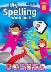 My Spelling Workbook Book B 3rd New edition cena un informācija | Grāmatas pusaudžiem un jauniešiem | 220.lv