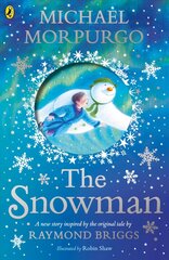 Snowman: Inspired by the original story by Raymond Briggs cena un informācija | Grāmatas pusaudžiem un jauniešiem | 220.lv