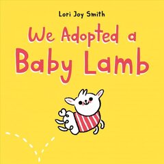 We Adopted A Baby Lamb cena un informācija | Grāmatas pusaudžiem un jauniešiem | 220.lv