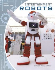 Robot Innovations: Entertainment Robots cena un informācija | Grāmatas pusaudžiem un jauniešiem | 220.lv