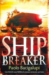 Ship Breaker: Number 1 in series цена и информация | Книги для подростков  | 220.lv