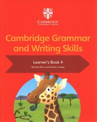 Cambridge Grammar and Writing Skills Learner's Book 4 New edition, Cambridge Grammar and Writing Skills Learner's Book 4 цена и информация | Книги для подростков и молодежи | 220.lv