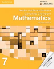 Cambridge Checkpoint Mathematics Practice Book 7 cena un informācija | Grāmatas pusaudžiem un jauniešiem | 220.lv