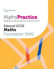 MathsPractice Edexcel GCSE Maths Foundation 1MA1 2021 cena un informācija | Grāmatas pusaudžiem un jauniešiem | 220.lv