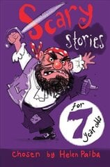 Scary Stories for 7 Year Olds New Edition цена и информация | Книги для подростков и молодежи | 220.lv