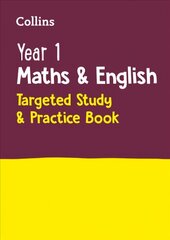 Year 1 Maths and English KS1 Targeted Study & Practice Book: Ideal for Use at Home cena un informācija | Grāmatas pusaudžiem un jauniešiem | 220.lv