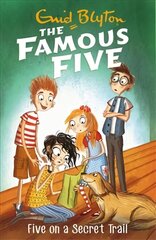 Famous Five: Five On A Secret Trail: Book 15, Book 15 цена и информация | Книги для подростков и молодежи | 220.lv