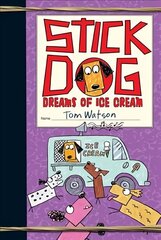 Stick Dog Dreams of Ice Cream цена и информация | Книги для подростков и молодежи | 220.lv