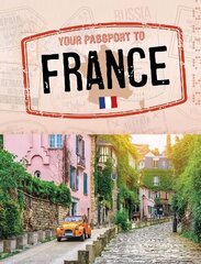 Your Passport to France cena un informācija | Grāmatas pusaudžiem un jauniešiem | 220.lv