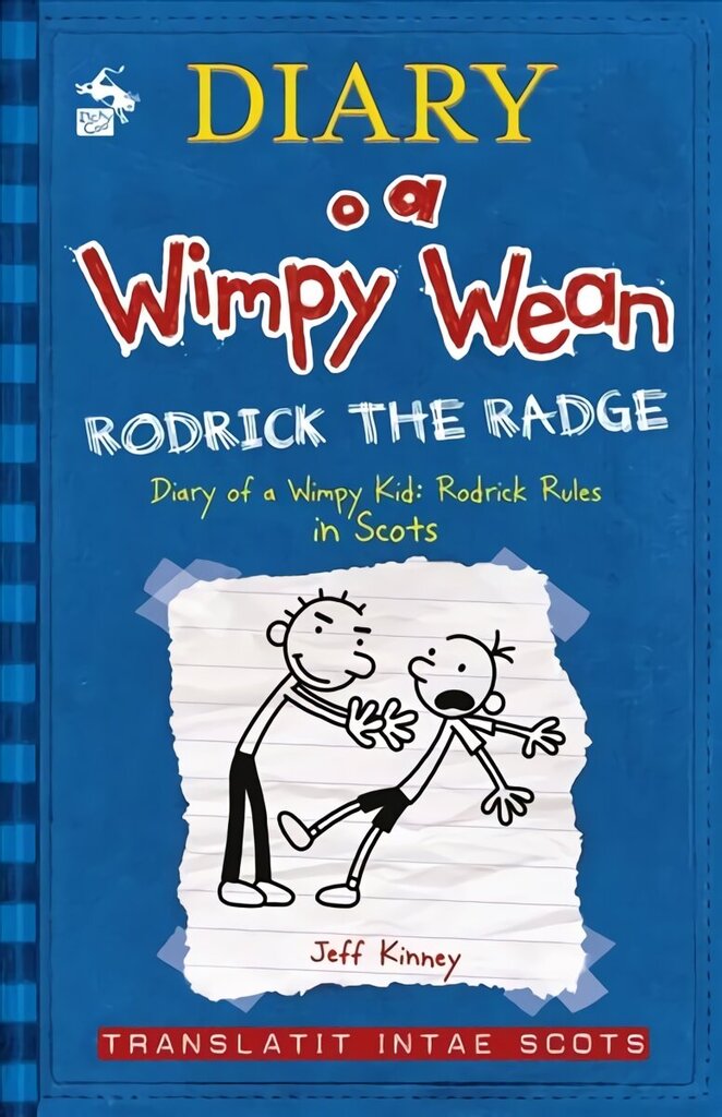 Diary o a Wimpy Wean: Rodrick the Radge: Diary of a Wimpy Kid: Rodrick Rules in Scots cena un informācija | Grāmatas pusaudžiem un jauniešiem | 220.lv