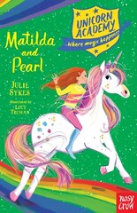 Unicorn Academy: Matilda and Pearl cena un informācija | Grāmatas pusaudžiem un jauniešiem | 220.lv