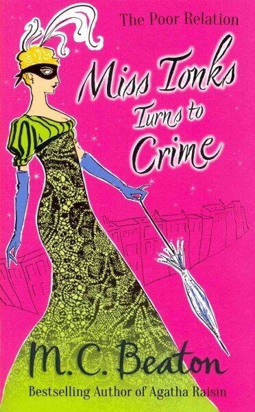 Miss Tonks Turns to Crime цена и информация | Fantāzija, fantastikas grāmatas | 220.lv