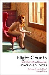 Night-Gaunts and Other Tales of Suspense цена и информация | Фантастика, фэнтези | 220.lv